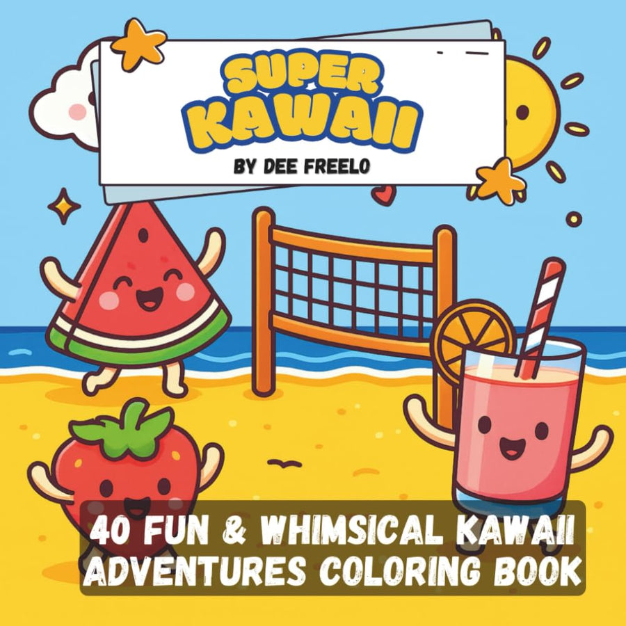 SUPER KAWAII EDITION: 40 Fun & Kawaii Foods & Pets Coloring Book for Kids, Teens & Adults - Madee's Boutique Madee's Boutique