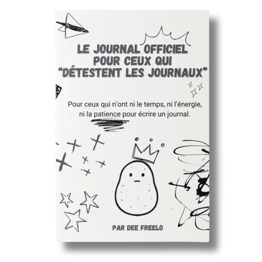 Le Journal Officiel pour Ceux qui "Détestent les Journaux": Pour ceux qui manquent de temps, d’énergie… et surtout de patience. - Madee's Boutique Madee's Boutique