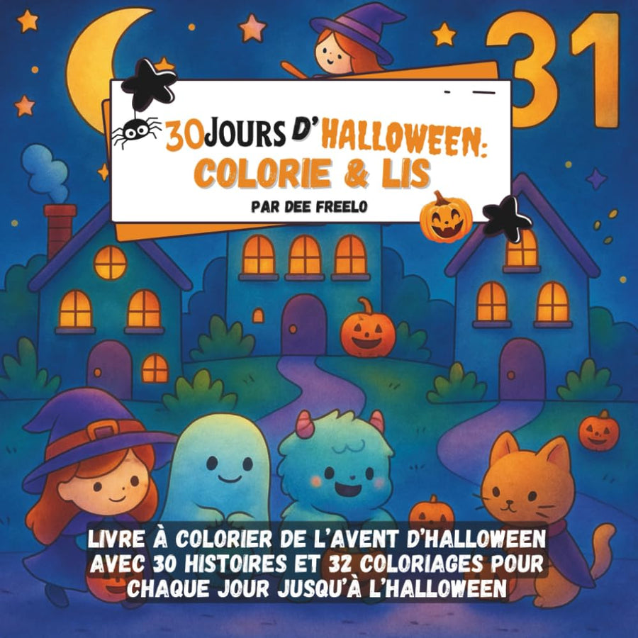 Livre à colorier de l’Avent d’Halloween : 30 histoires magiques et 32 coloriages pour patienter jusqu’à Halloween - Madee's Boutique Madee's Boutique