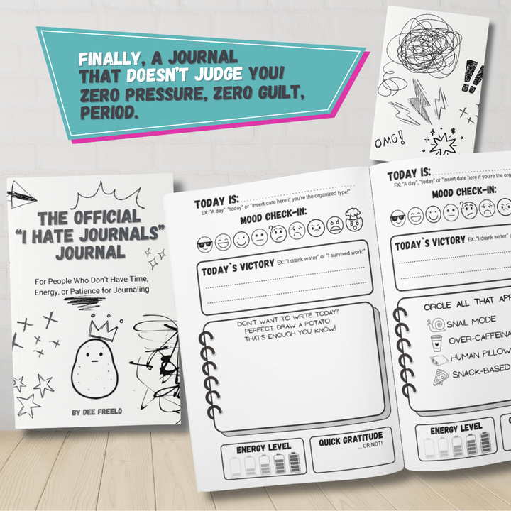 The “I Hate Journals” Journal: A Funny Anti - Journal for Stress Relief, Mood Tracking, and Daily Scribbles: For People Who Hate Writing but Still Want to Vent, Doodle, Laugh, and Keep It Together (Sort Of). 7x10" - Madee's Boutique Madee's Boutique Book Emotions