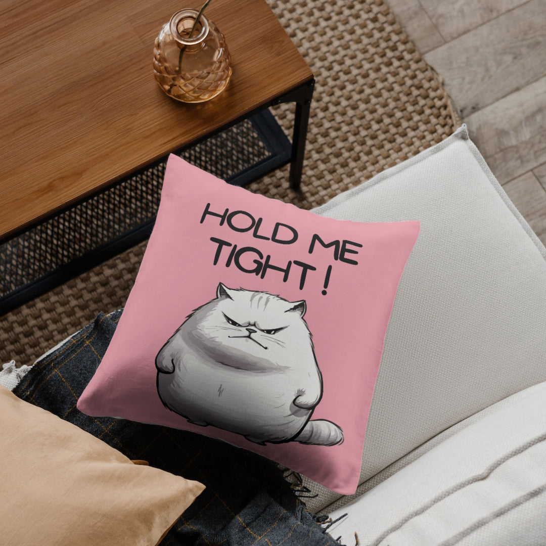 Custom Cushion Cover Cat Hold Me Tight - Madee's Boutique Madee's Boutique