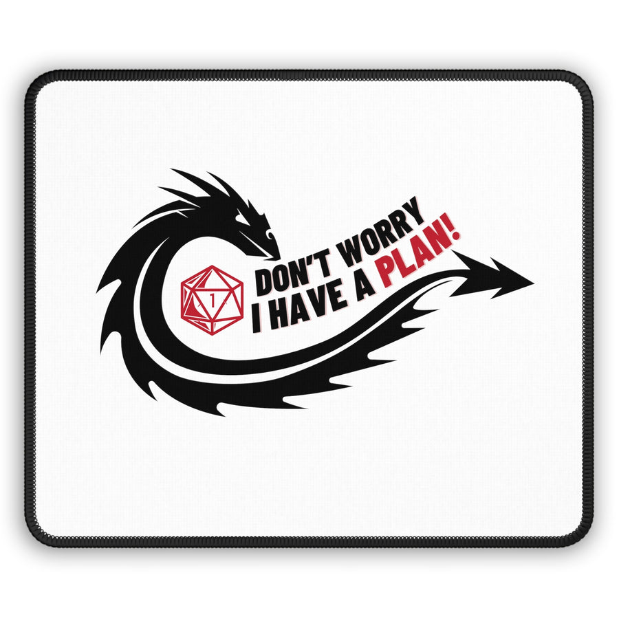 Dragon Don't Worry I Have a Plan Gaming DND Mouse Pad White - Madee's Boutique Home Decor Printify Accessories anniversary gift for husband